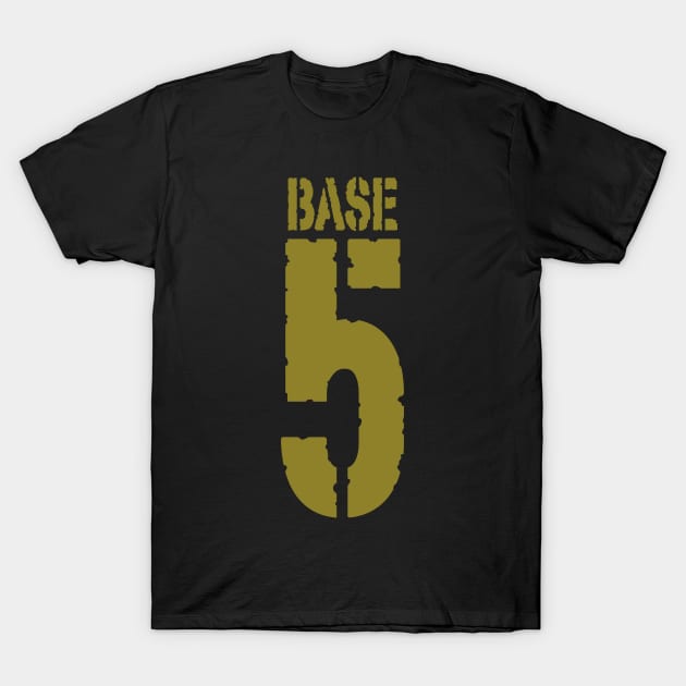 Base 5 Clothes T-Shirt by MBK